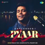 Unplugged Pyaar - Sandipa Dutta Song Download